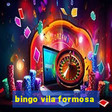 bingo vila formosa